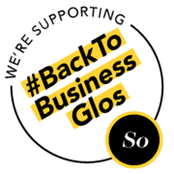 We're supporting #BackToBusinessGlos
