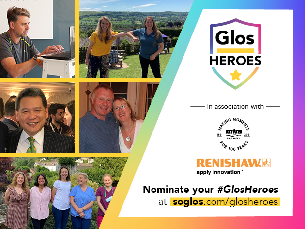 SoGlos readers across Gloucestershire have been nominating their GlosHeroes and were proud to be celebrating our final 10, this September 2021.