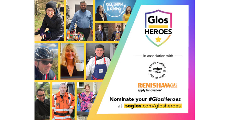 Nominate your GlosHeroes for a chance to have them featured on SoGlos.