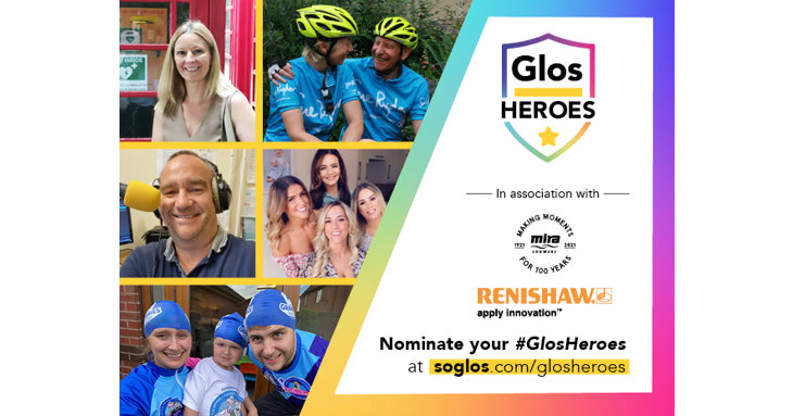 SoGlos readers across Gloucestershire have been nominating their GlosHeroes and were proud to be celebrating 10 of them, this August 2021.