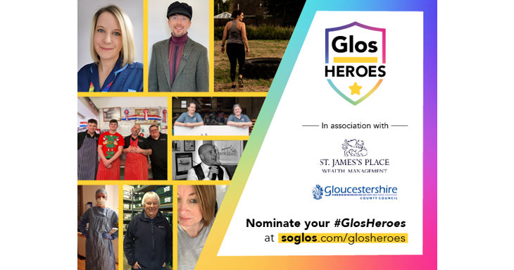 SoGlos readers across Gloucestershire have been nominating their GlosHeroes and were proud to be celebrating 10 of them, this April 2021.