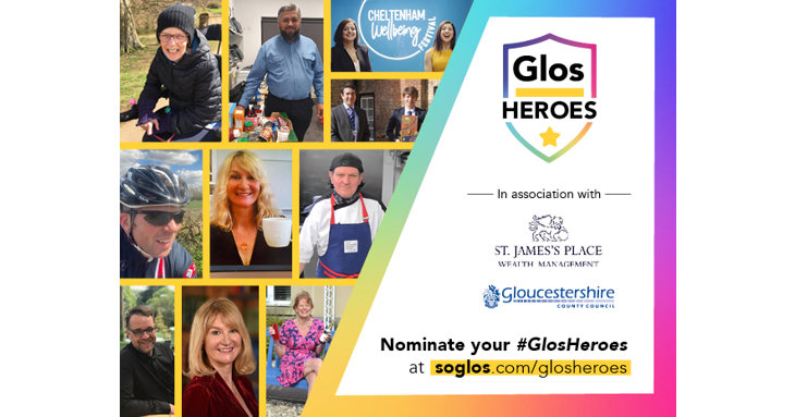 SoGlos readers across Gloucestershire have been nominating their GlosHeroes and were proud to be celebrating 10 of them, this June 2021.