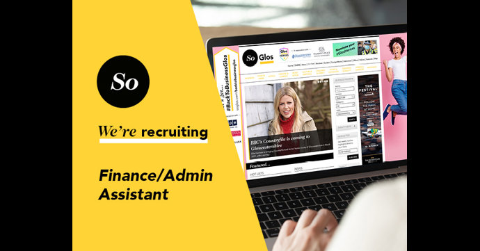 SoGlos finance/admin assistant vacancy