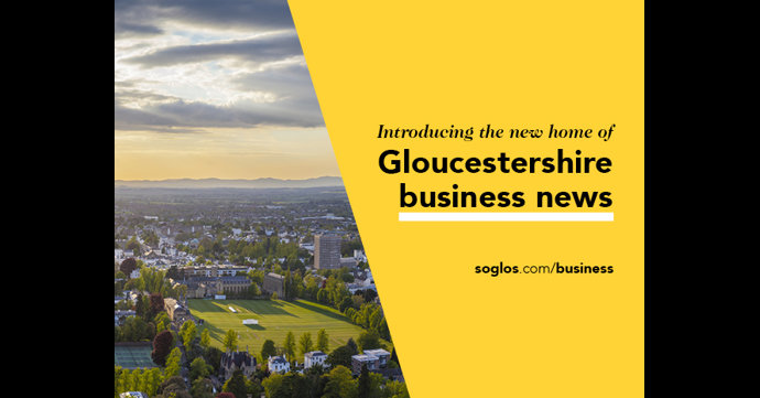SoGlos launches new Gloucestershire business section