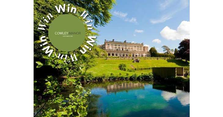Win an unforgettable stay at Cowley Manor, complete with spa access and treatments.