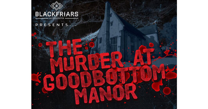 Blackfriars Priory in Gloucester is being transformed this Halloween, for its Murder Mystery Evening  The Murder at Goodbottom Manor.