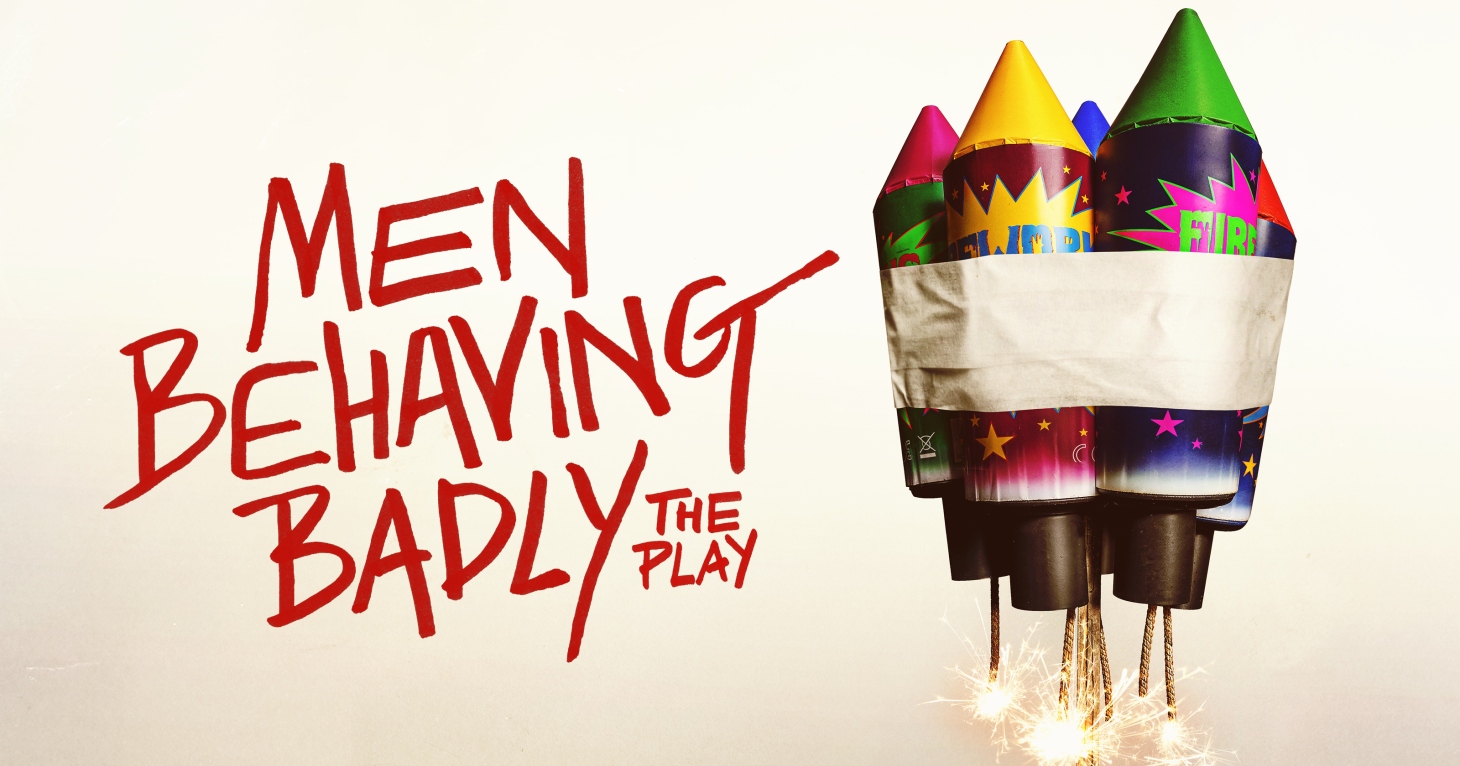 See the world premiere of Men Behaving Badly: The Play at Cirencester's Barn Theatre