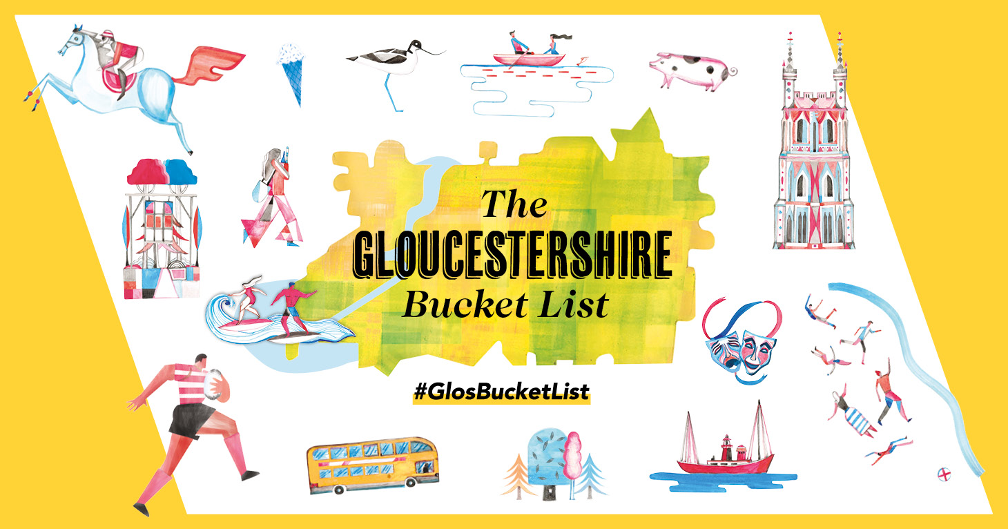 The Gloucestershire Bucket List