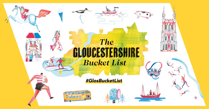 See how many of the 100 ultimate things you can tick off the Gloucestershire Bucket List.